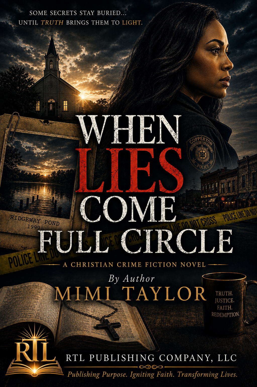 When Lies Come Full Circle A Christian Fiction Novel - eBook
