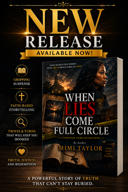 When Lies Come Full Circle A Christian Fiction Novel