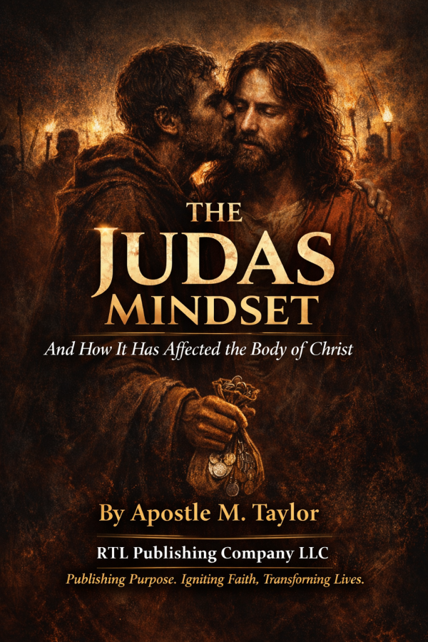 The Judas Mindset: And How It Has Affected the Body of Christ - eBook