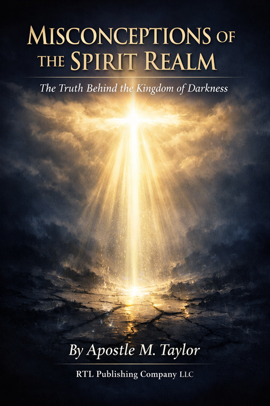 Misconceptions of the Spirit Realm: The Truth Behind the Kingdom of Darkness - eBook